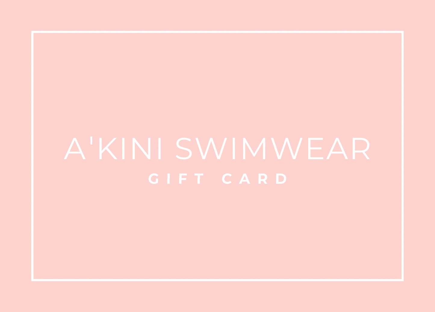 Gift Card - A'kini Swimwear